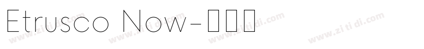 Etrusco Now字体转换